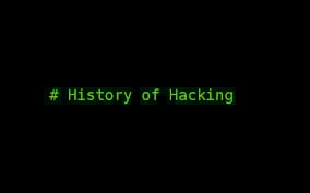 history of hacking