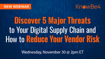 Discover 5 Major Threats to Your Digital Supply Chain