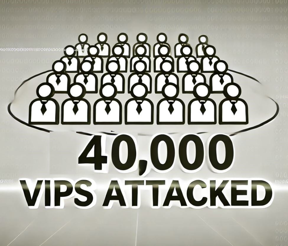 State-Sponsored Phishing Campaigns Target 40,000 VIP Individuals
