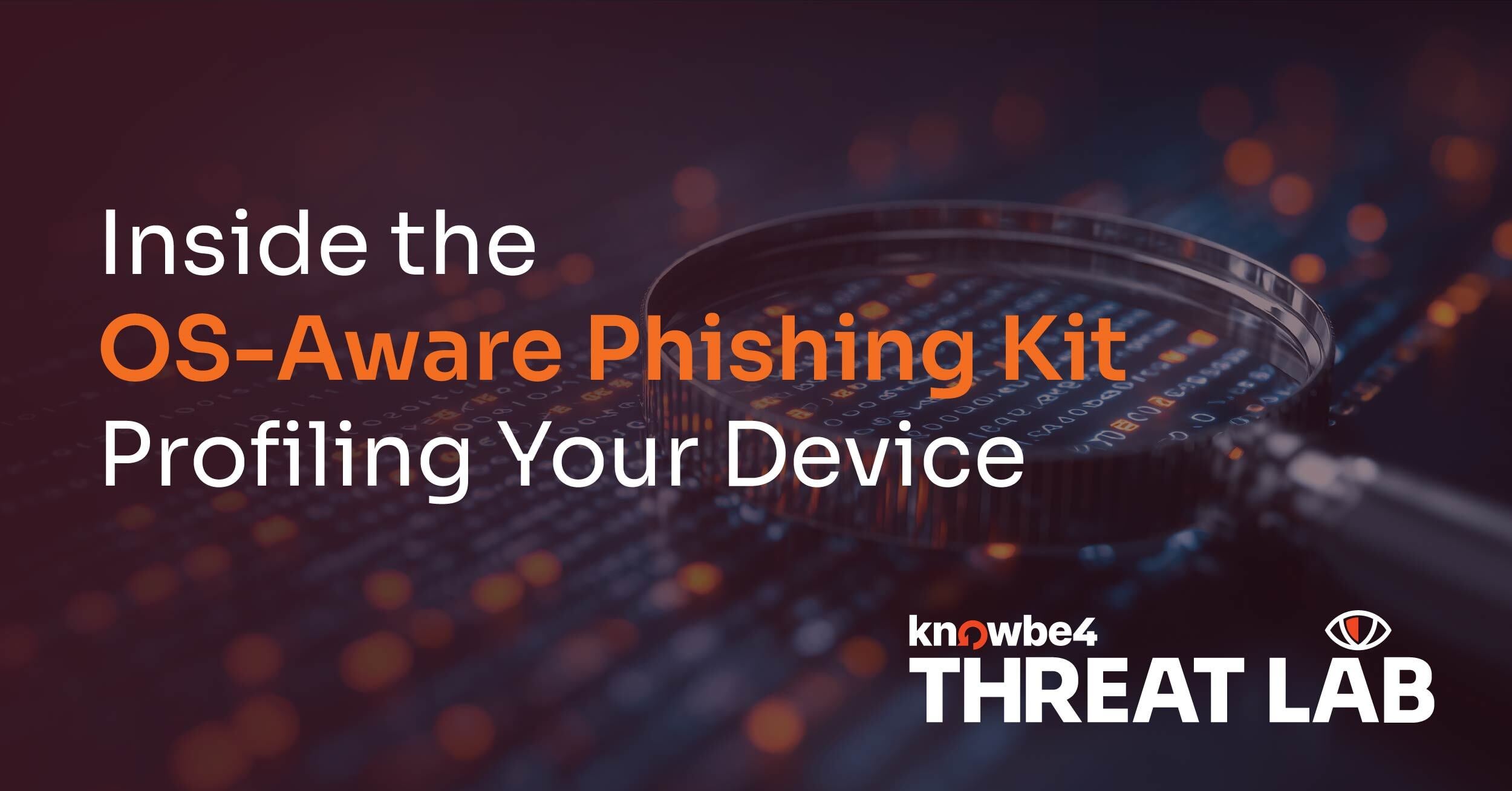 Inside the OS-Aware Phishing Kit Profiling Your Device