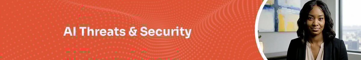 Text: AI Threats and Security; Image of a photorealistic AI-generated woman in her office.