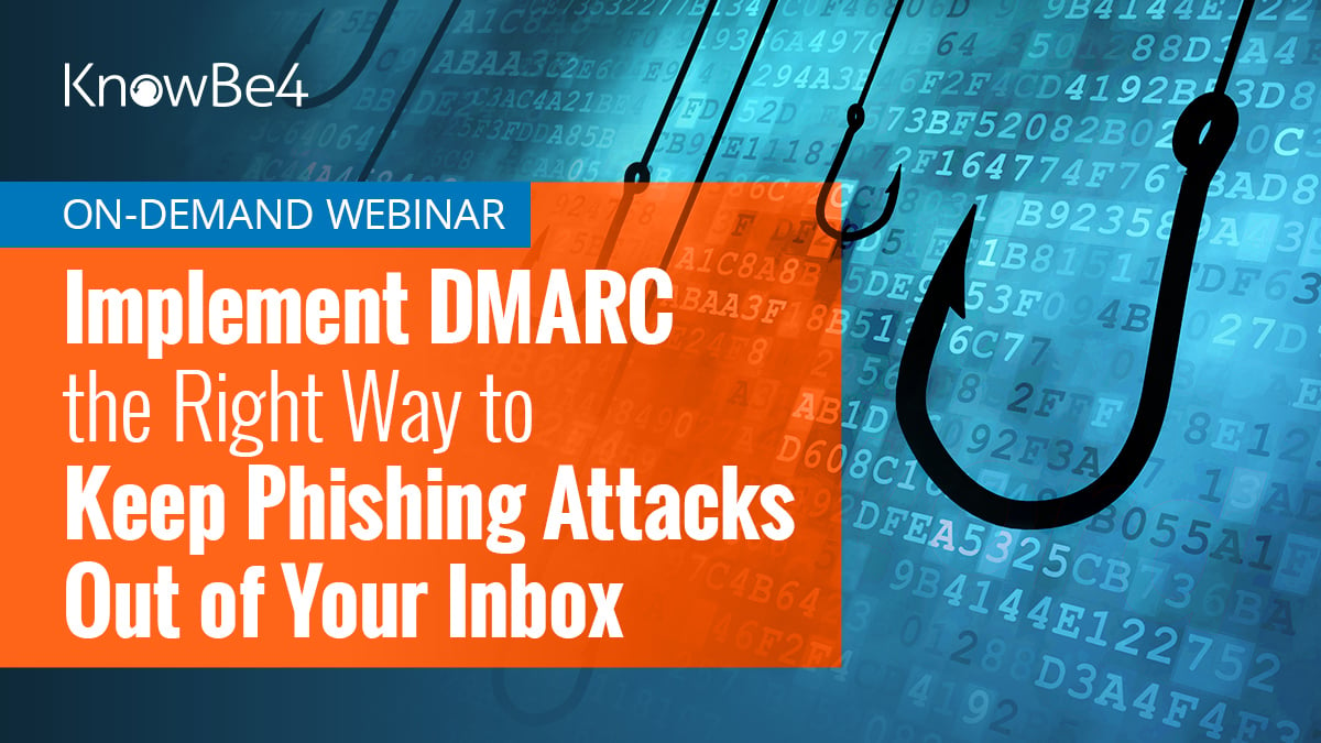 [On-Demand Webinar] Implement DMARC The Right Way To Keep Phishing ...