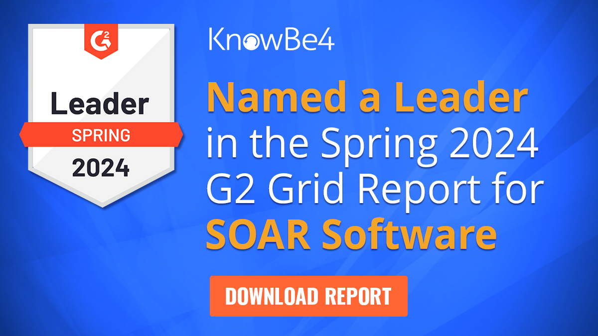 KnowBe4 Named a Leader in the Spring 2024 G2 Grid Report for Security ...