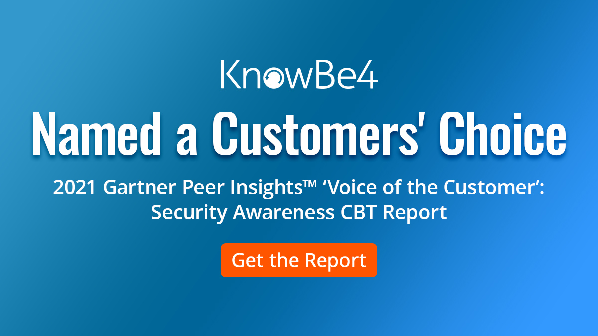 KnowBe4 Named a 2021 Gartner Peer Insights™ Customers’ Choice for ...