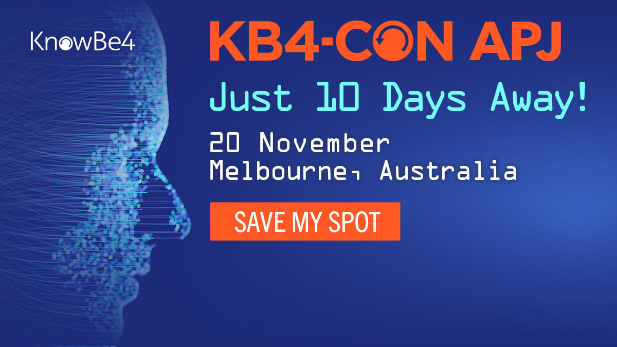 [Last Chance] KB4-CON APJ Cybersecurity Event is in 10 Days