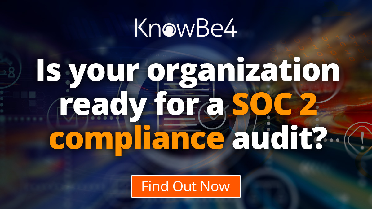New CARA Assessment SOC 2 Compliance SSAE18 Framework KnowBe4