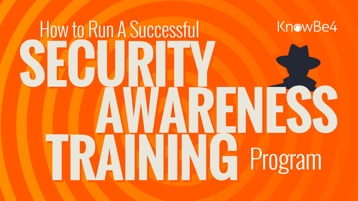 Run a Successful Security Awareness Training Program