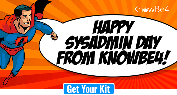 Happy 23rd Annual SysAdmin Day from KnowBe4!