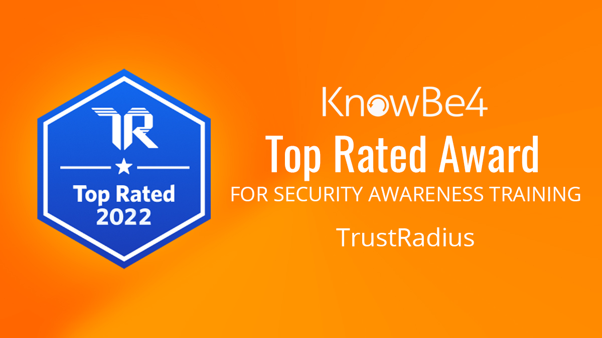 KnowBe4 Earns 2022 Top Rated Award from TrustRadius