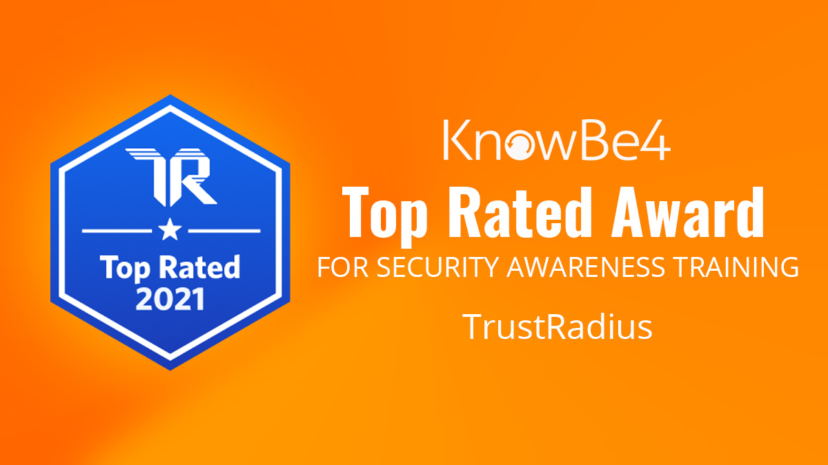 KnowBe4 Earns 2021 Top Rated Award from TrustRadius
